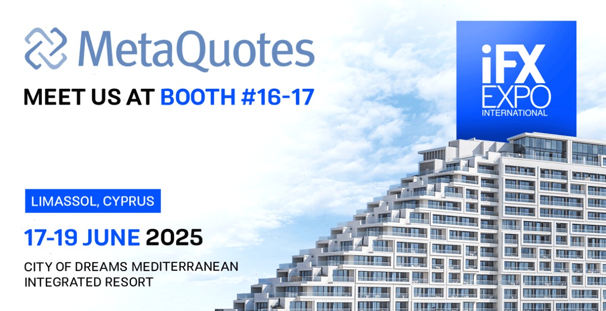 MetaQuotes 将在 2025 年塞浦路斯 iFX EXPO 国际外汇博览会上与经纪商会面